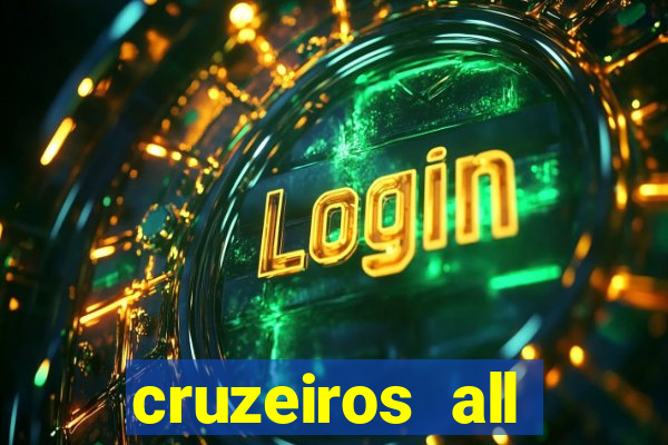 cruzeiros all inclusive 2024 saindo de santos
